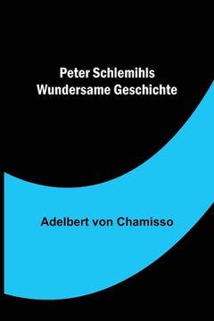 portada Peter Schlemihls wundersame Geschichte (in German)
