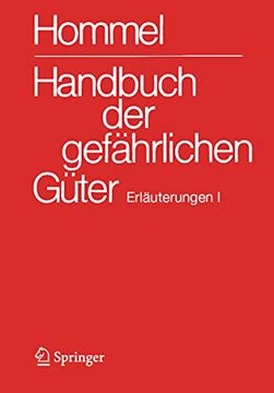 portada Handbuch der Gefährlichen Güter. Erläuterungen i: Erläuterungen und Synonymliste (en Alemán)