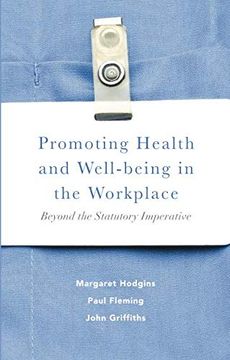 portada Promoting Health and Well-Being in the Workplace: Beyond the Statutory Imperative (en Inglés)