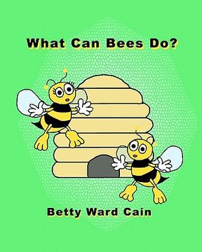 portada what can bees do? (in English)