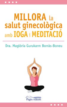 portada Millora la Salut Ginecològica amb Ioga i Meditació (en Catalá)