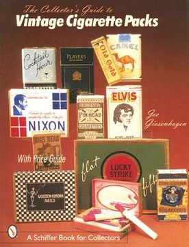 portada the collector's guide to vintage cigarette packs (en Inglés)