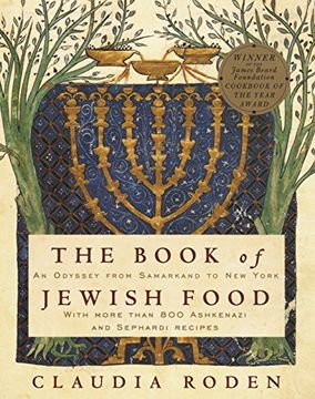 portada The Book of Jewish Food: An Odyssey From Samarkand to new York (en Inglés)