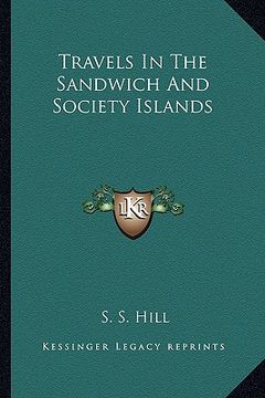 portada travels in the sandwich and society islands (en Inglés)