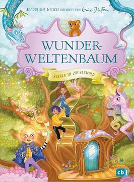 portada Wunderweltenbaum - Zurück im Zauberwald de Jacqueline Wilson(Cbj) (en Alemán)