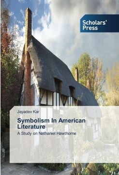 portada Symbolism in American Literature: A Study on Nathaniel Hawthorne