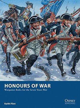 portada Honours of War: Wargames Rules for the Seven Years’ War (Osprey Wargames)