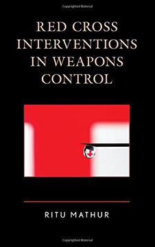 portada Red Cross Interventions in Weapons Control