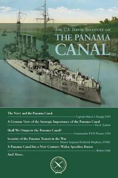 portada The U.S. Naval Institute on Panama Canal (in English)