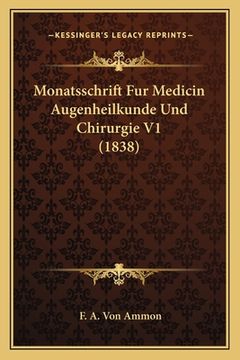 portada Monatsschrift Fur Medicin Augenheilkunde Und Chirurgie V1 (1838) (in German)