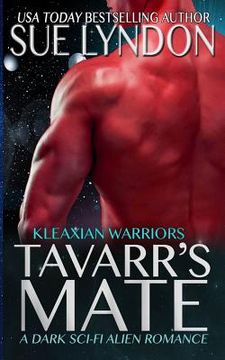 portada Tavarr's Mate: A Dark Sci-Fi Alien Romance (in English)