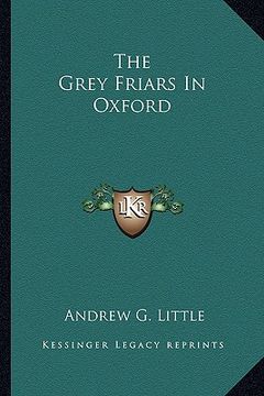 portada the grey friars in oxford