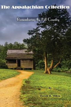 portada The Appalachian Collection: Remembering the Hill Country (in English)