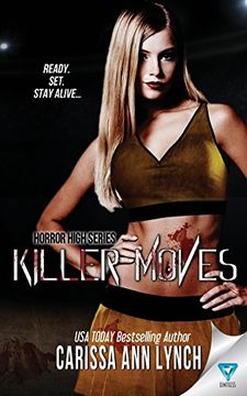 portada Killer Moves: Volume 3 (Horror High Series) (in English)