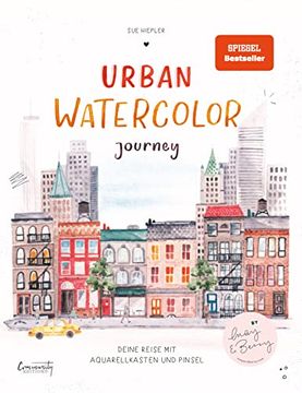 portada Urban Watercolor Journey: Deine Reise mit Aquarellkasten und Pinsel (en Alemán)