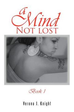 portada a mind not lost book 1: book 1 (in English)
