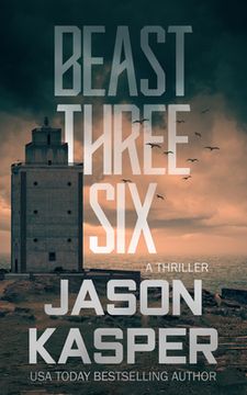 portada Beast Three Six: A David Rivers Thriller (en Inglés)