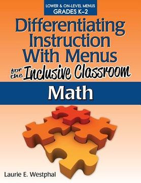 portada differentiating instruction with menus for the inclusive classroom: math (grades k-2) (in English)