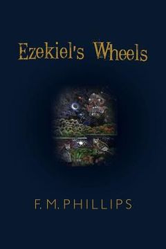 portada Ezekiel's Wheels (en Inglés)
