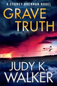 portada Grave Truth: A Sydney Brennan Novel (en Inglés)