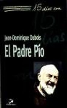 portada El Padre Pío (15 días con) (in Spanish)