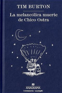 portada La melancólica muerte de Chico Ostra (in Spanish)