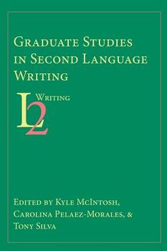 portada Graduate Studies In Second Language Writing (in English)