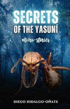 portada Secrets of the Yasuní. Micro-Stories. (en Inglés)