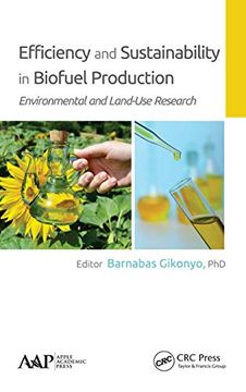 portada Efficiency and Sustainability in Biofuel Production: Environmental and Land-Use Research (en Inglés)