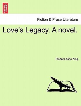 portada love's legacy. a novel. (en Inglés)