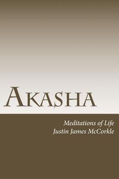 portada Akasha: Meditations of Life (in English)