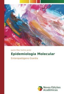 portada Epidemiologia Molecular: Enteropatógeno Giardia