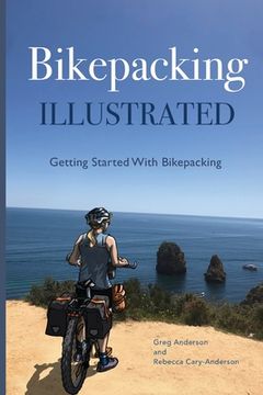 portada Bikepacking Illustrated - Getting started with bikepacking