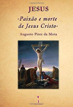 portada Jesus- Paixão e Morte de Jesus Cristo - (en Portugués)
