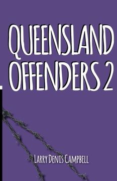 portada Queensland Offenders 2: Teenage Convicts: Volume 2