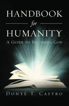 portada Handbook for Humanity: A Guide to Becoming God