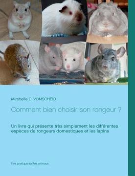 portada Comment bien choisir son rongeur ? (en Francés)