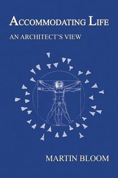 portada Accommodating Life: An Architect's View