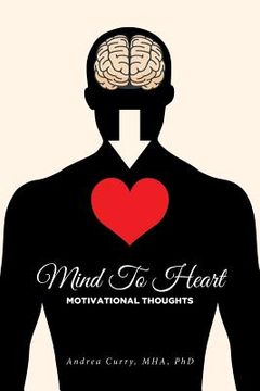 portada Mind To Heart: Motivational Thoughts (en Inglés)