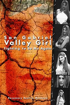 portada San Gabriel Valley Girl: Fighting to be me Again (en Inglés)