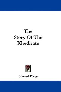 portada the story of the khedivate (en Inglés)