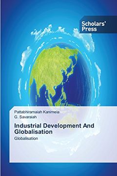 portada Industrial Development And Globalisation