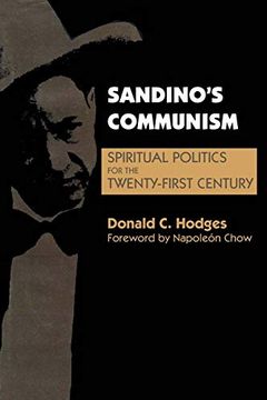 portada Sandino's Communism: Spiritual Politics for the Twenty-First Century (en Inglés)