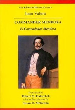 portada Valera: Commander Mendoza (Aris & Phillips Hispanic Classics) (en Inglés)