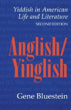 portada anglish/yinglish: yiddish in american life and literature, second edition