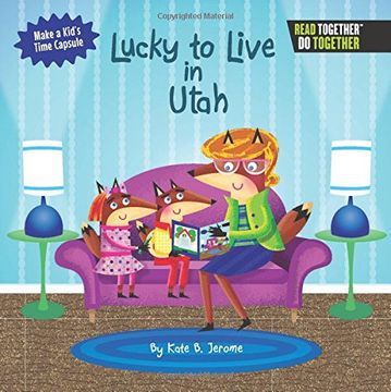 portada LUCKY TO LIVE IN UTAH (Read Together Do Together)