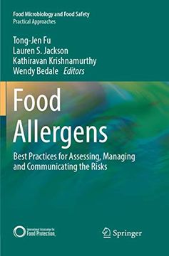 portada Food Allergens: Best Practices for Assessing, Managing and Communicating the Risks (en Inglés)