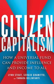 portada Citizen Capitalism: How a Universal Fund can Provide Influence and Income to all (in English)