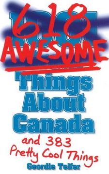 portada 1001 (618) Awesome Things about Canada