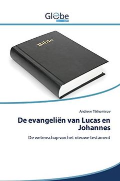 portada De Evangeliën van Lucas en Johannes (en Inglés)